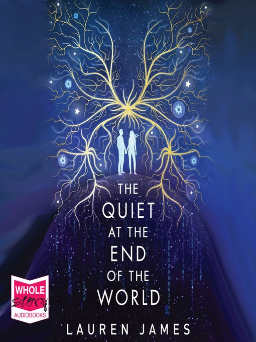 Cover of The Quiet at the End of the World